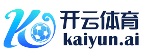 开云体育在线 Logo